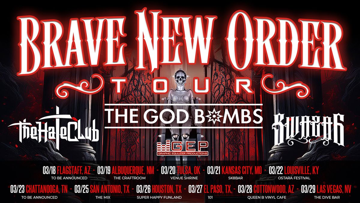 Brave New Order Tour at The Mix [God Bombs, The Hate Club, Swaza6, Requiem Rust, Odd Man Rush]