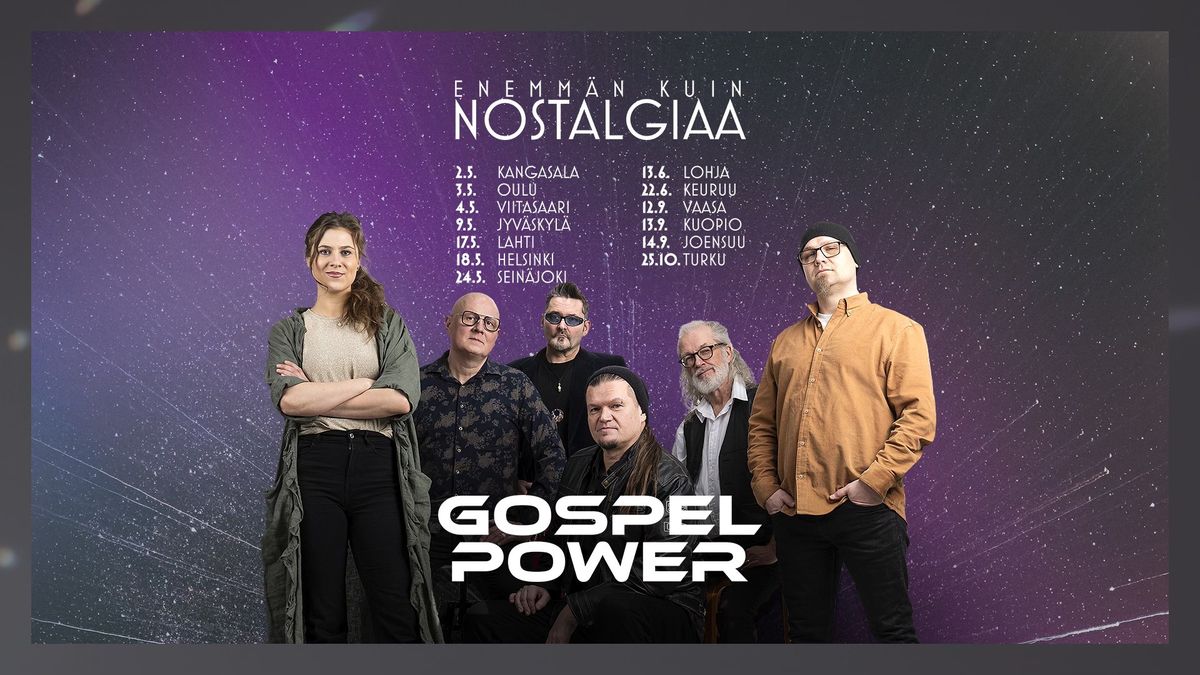 Gospel Power - Enemm\u00e4n kuin nostalgiaa, Sein\u00e4joki