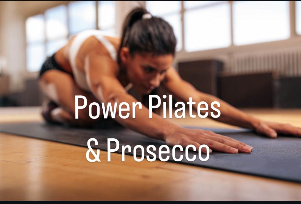 POWER PILATES & PROSECCO