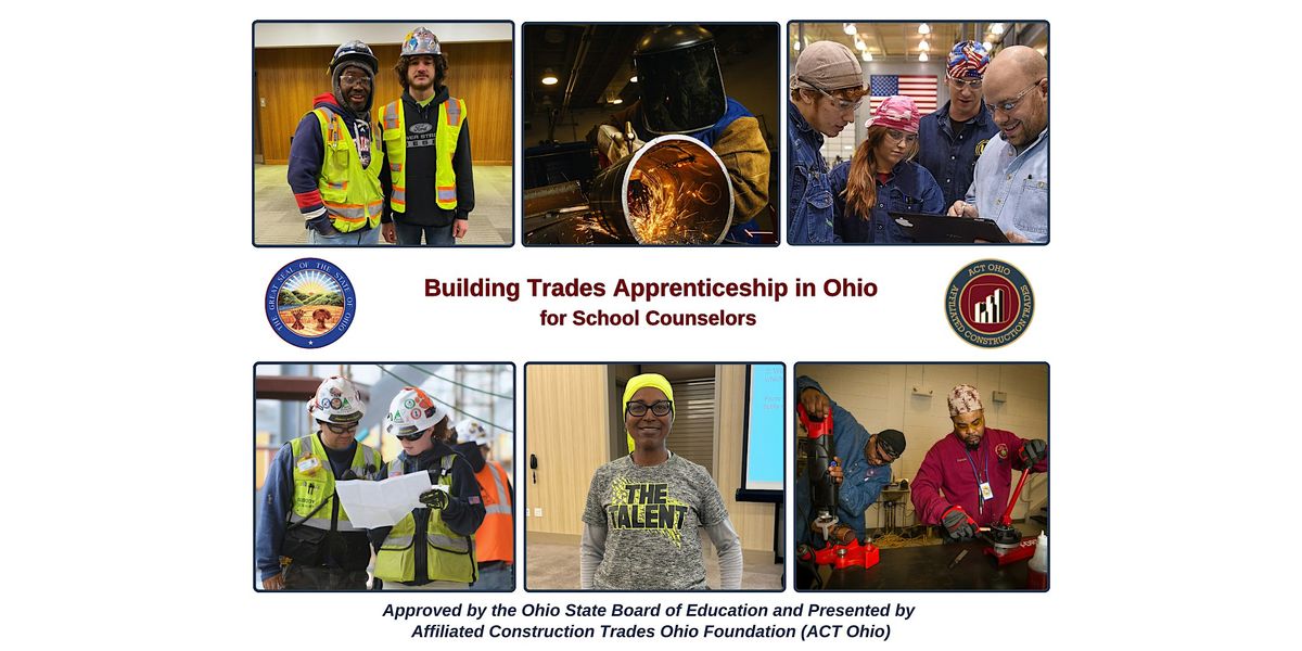Construction Careers & Apprenticeship CEU class - Central OH Region