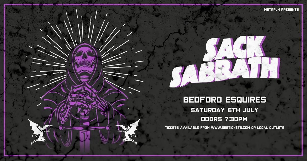 SACK SABBATH 'Black Sabbath Tribute' - Saturday 6th July, Bedford Esquires 