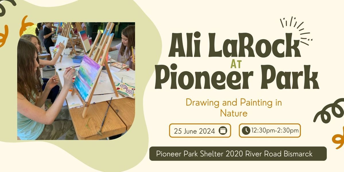 Drawing and Painting in nature with Ali Larock