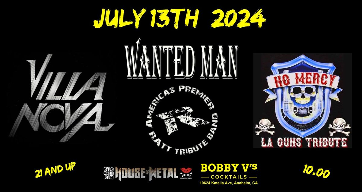 Wanted Man (Ratt), No Mercy (LA Guns), and Villa Nova (Hard Rock\/Metal Covers) Live at Bobby V's!