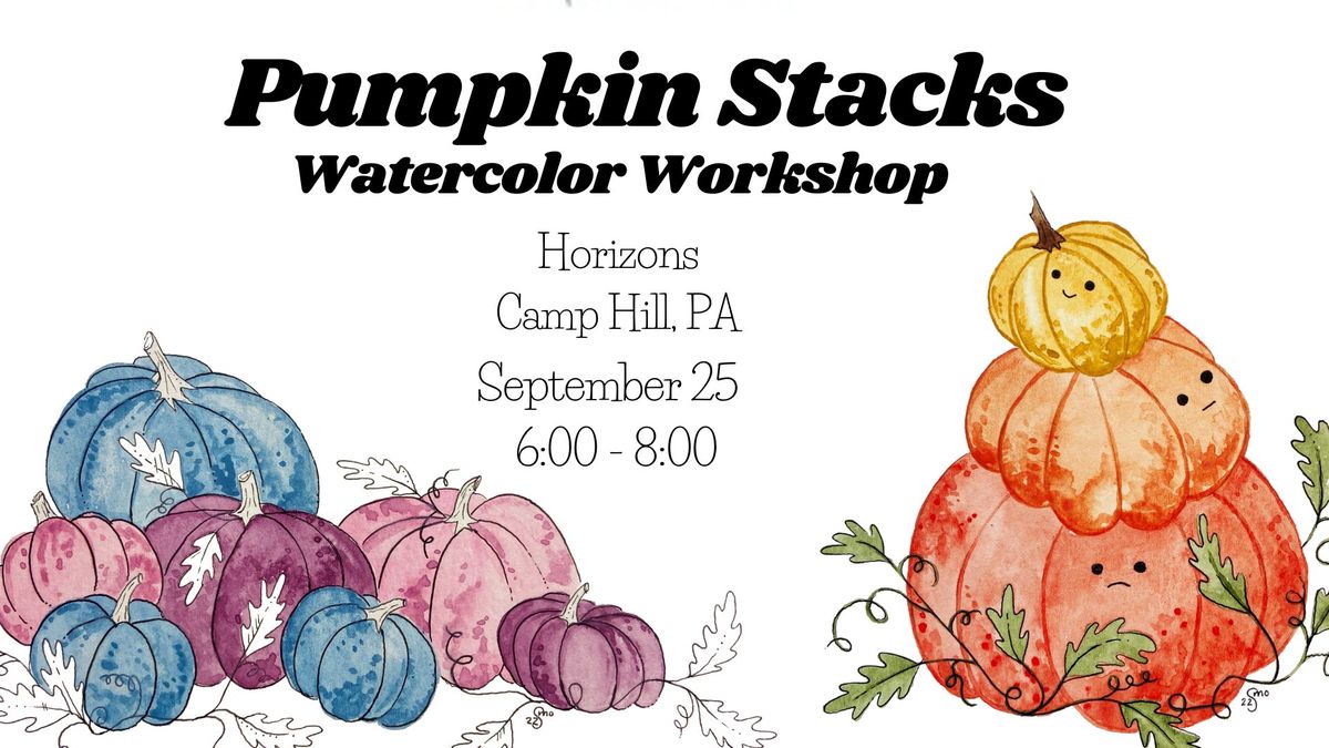 Pumpkin Stacks Watercolor Workshop