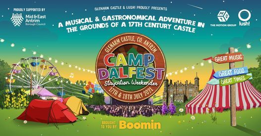 CAMP DALFEST  Glenarm Castle  17th & 18th July 2021