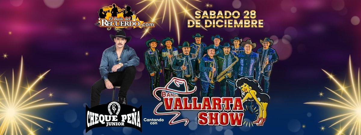 BANDA VALLARTA SHOW & CHEQUE PE\u00d1A JR