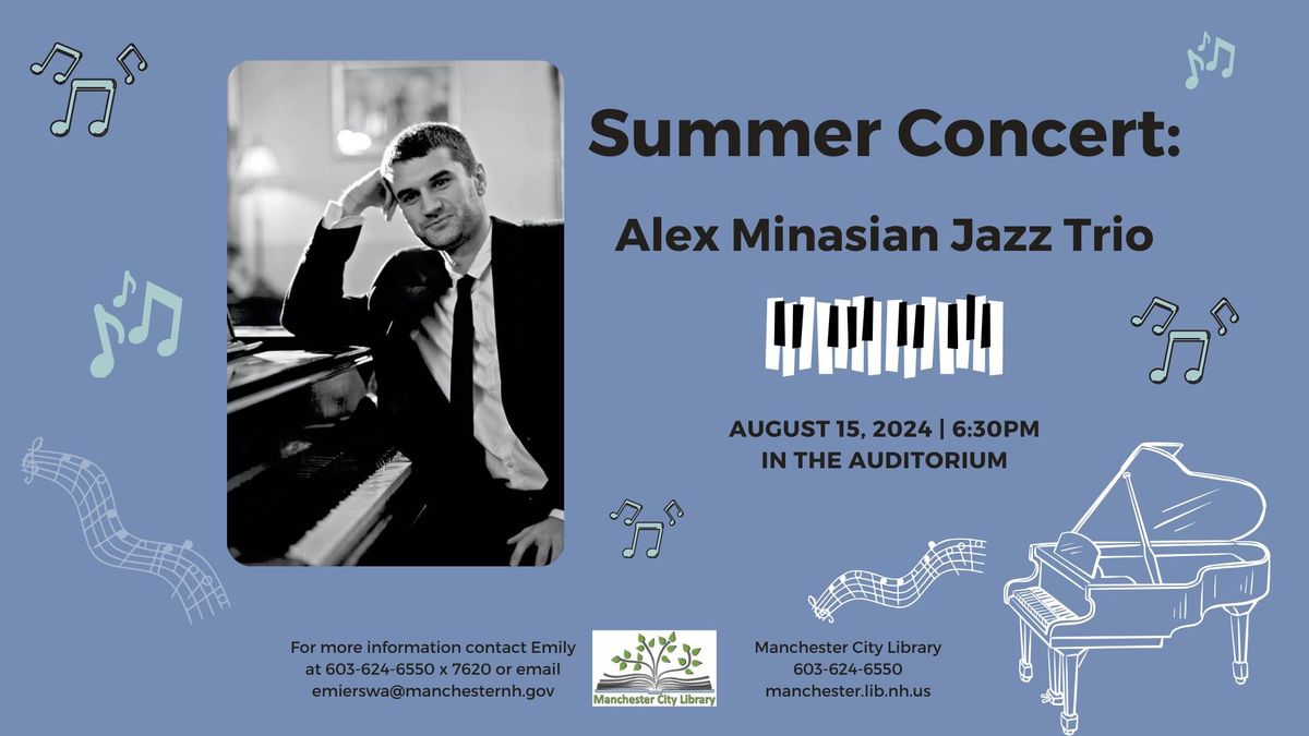 Summer Concert - Alex Minasian Jazz Concert