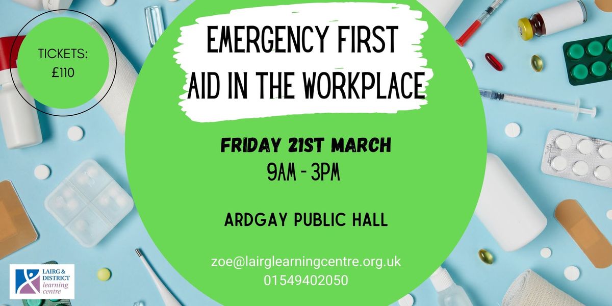 Emergency First Aid at Work - Ardgay