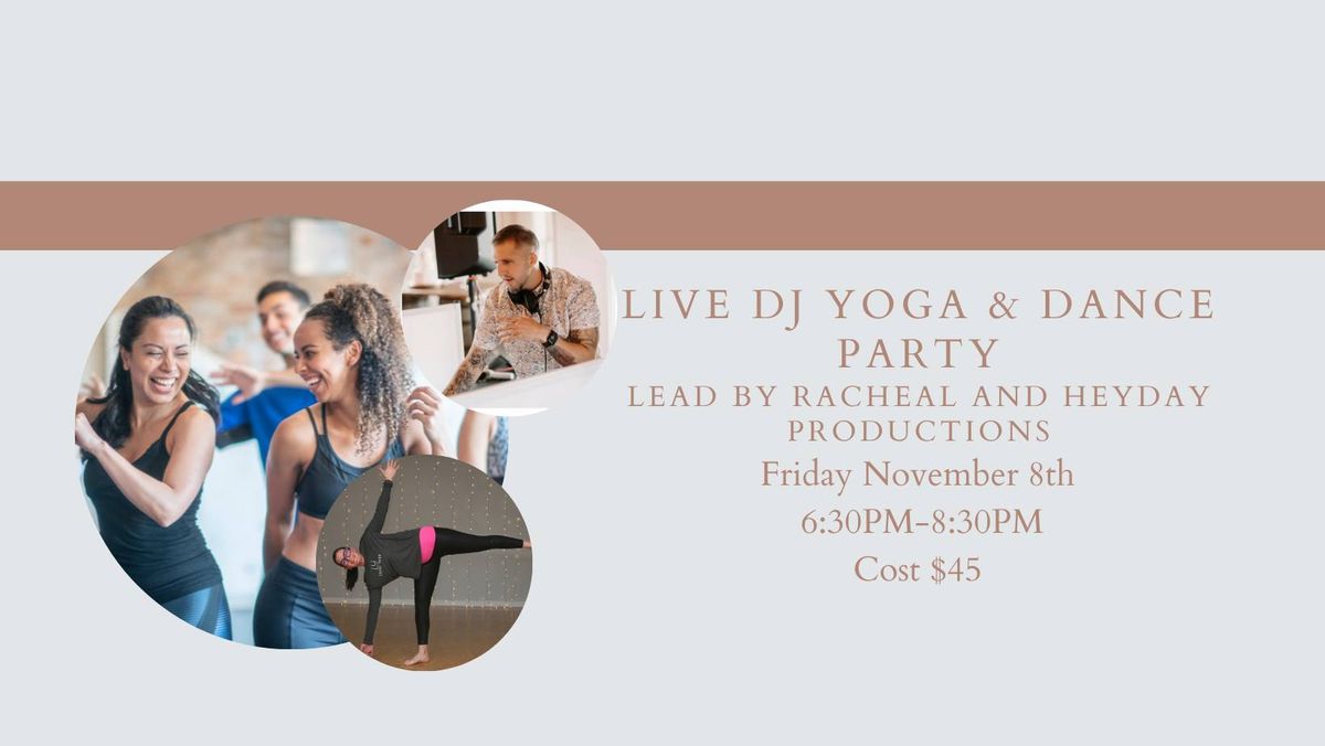 Live DJ Yoga & Dance Party