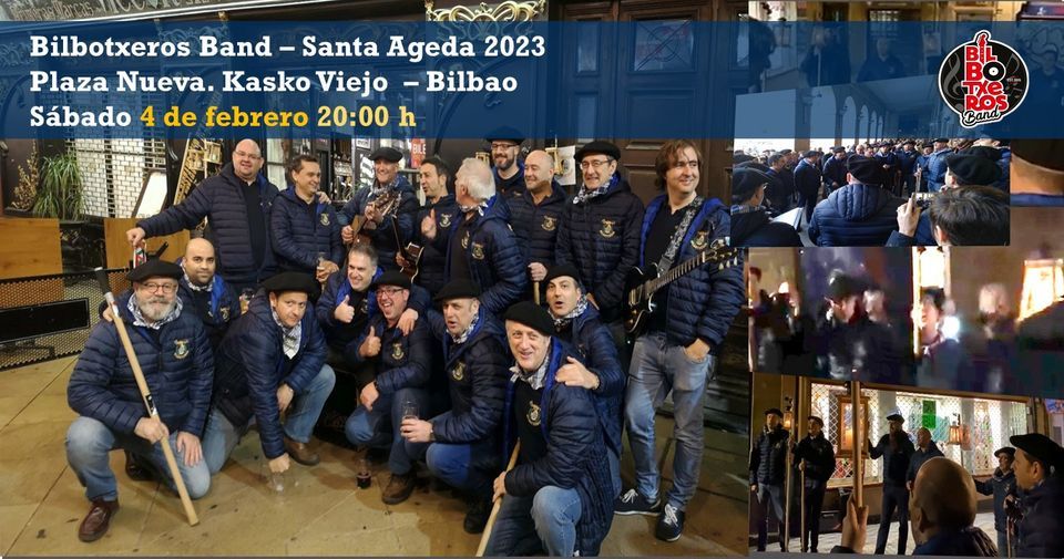 Bilbotxeros Band - Santa Ageda 2023  