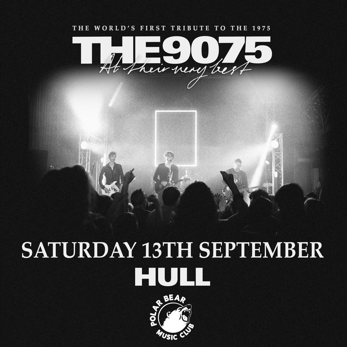 The 9075 - Tribute to The 1975 \/\/ Polar Bear Music Club, Hull