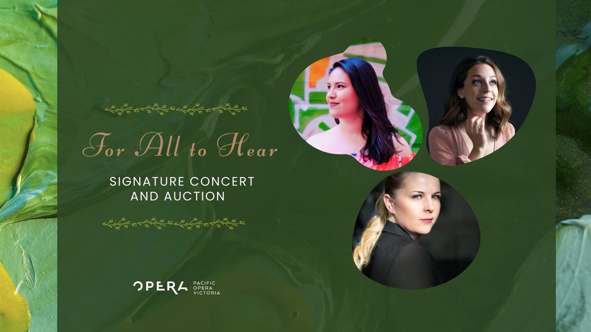For All to Hear: Signature Concert and Auction