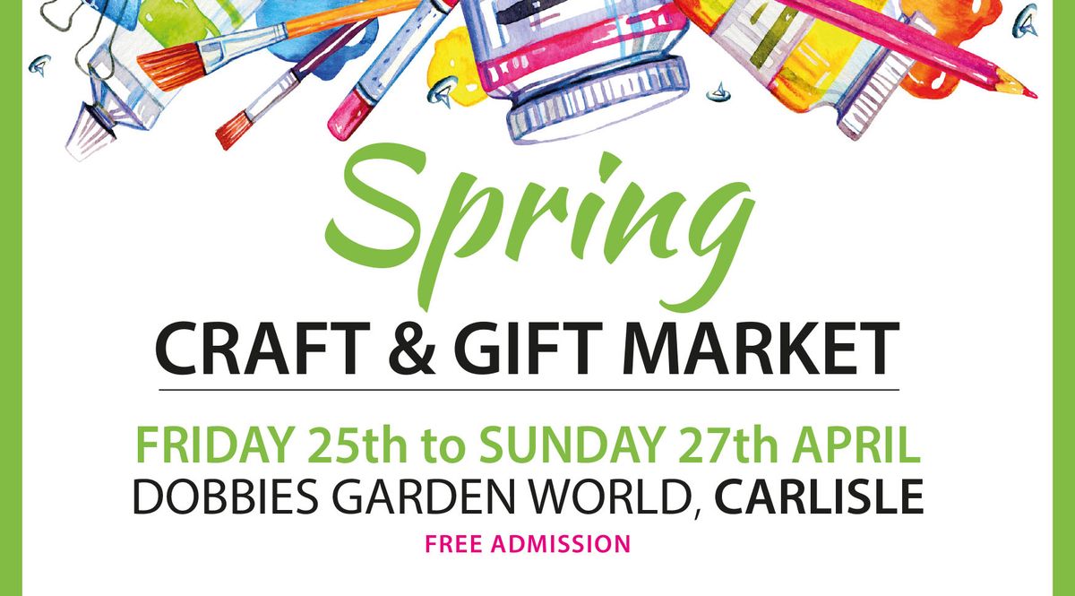 Spring Craft & Gift Market, Dobbies Carlisle