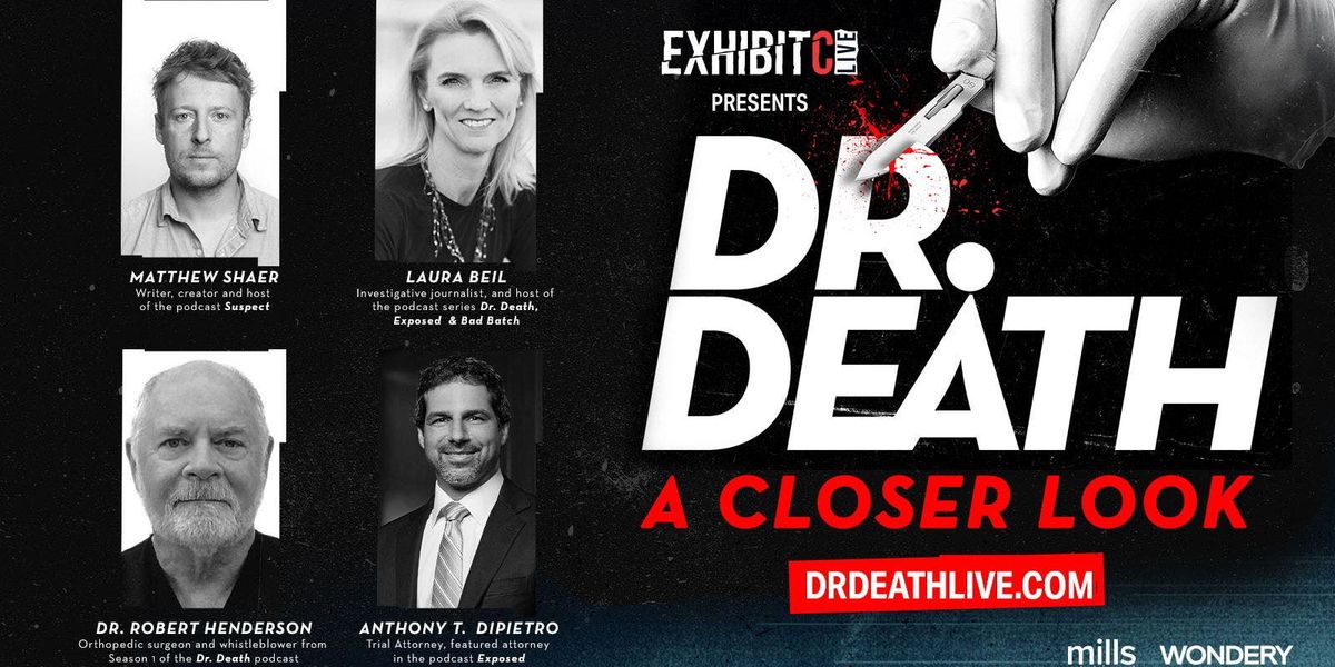 Dr. Death Live - A Closer Look