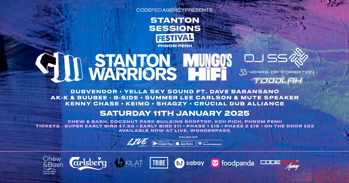 STANTON SESSIONS FESTIVAL PHNOM PENH 