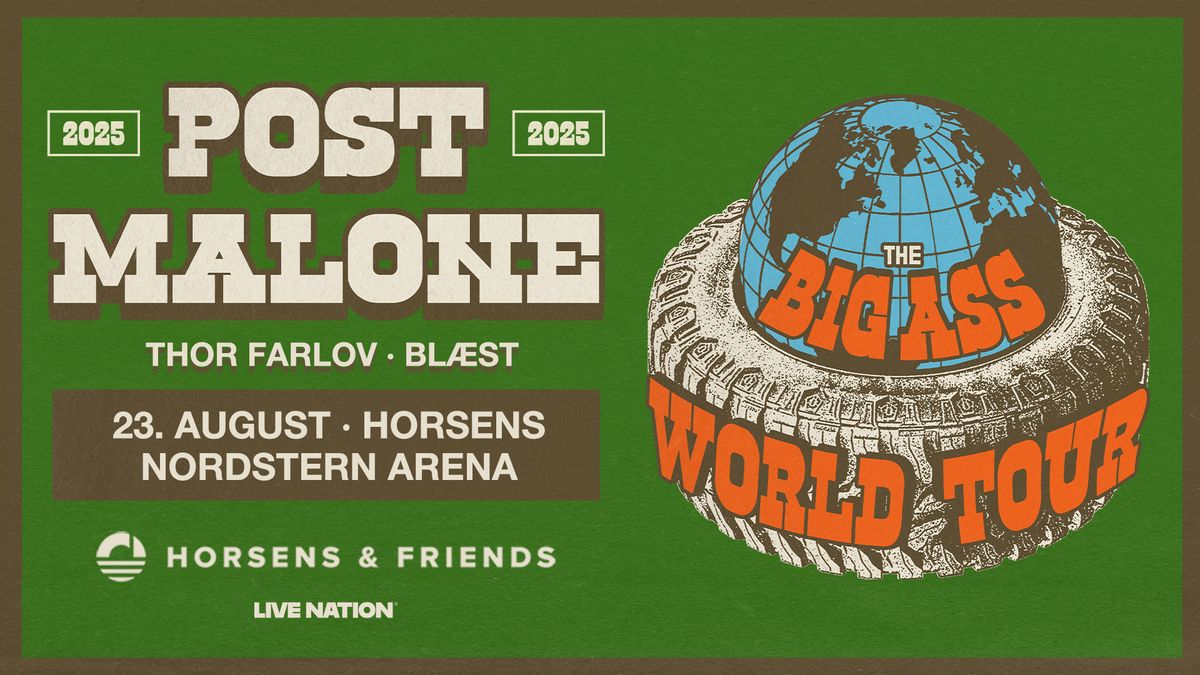 Post Malone Presents: The BIG ASS World Tour