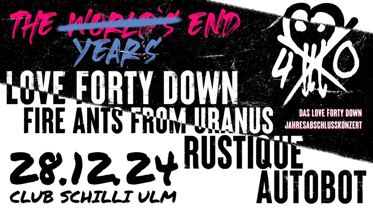 The Year's End - Das Love Forty Down Jahresabschlusskonzert