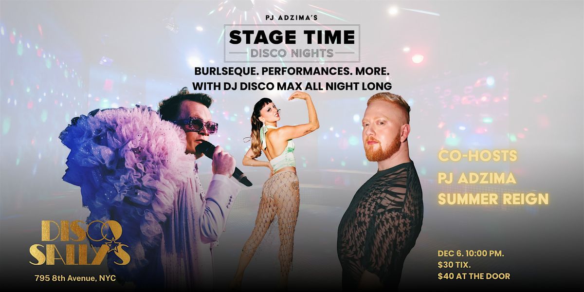 Stage Time\u2019s Disco Nights