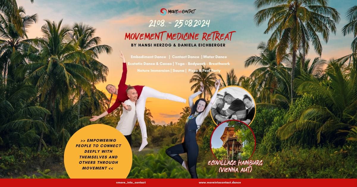 Movement Medicine Retreat - Move into Contact