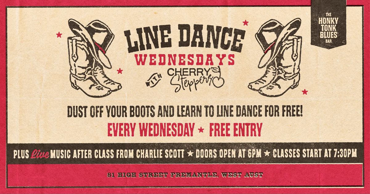 LINE DANCE CLASSES (free entry) + LIVE MUSIC FROM CHARLIE SCOTT @ HONKY TONK BLUES