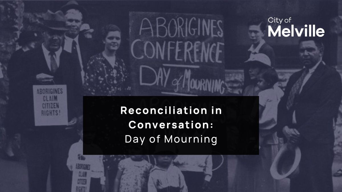 Reconciliation in Conversation: Day of Mourning 