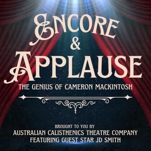 Encore & Applause: The Genius of Cameron Mackintosh