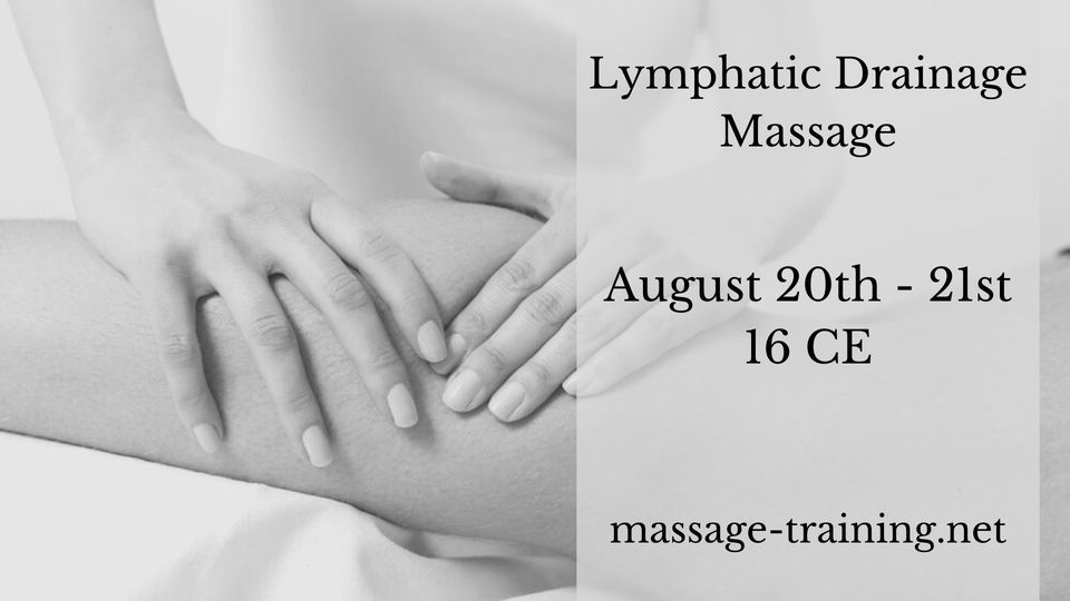 Lymphatic Drainage Massage Academy Of Massage Therapy And Bodyworks Pottstown 20 August 2022 