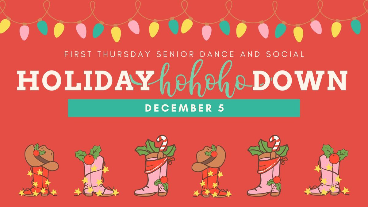 First Thursday Senior Dance and Social