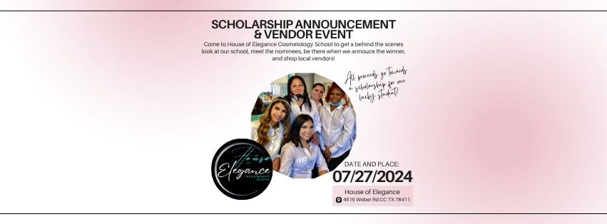 Scholarship Announcement & Vendor Event