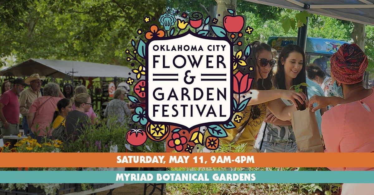 \ud83c\udf3b Oklahoma City Flower & Gardens Festival \ud83c\udf3f