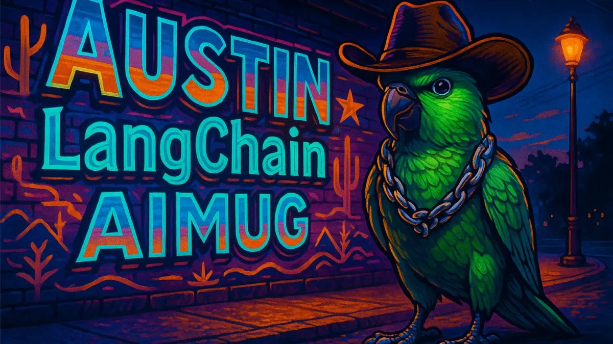 Austin LangChain AIMUG Meeting
