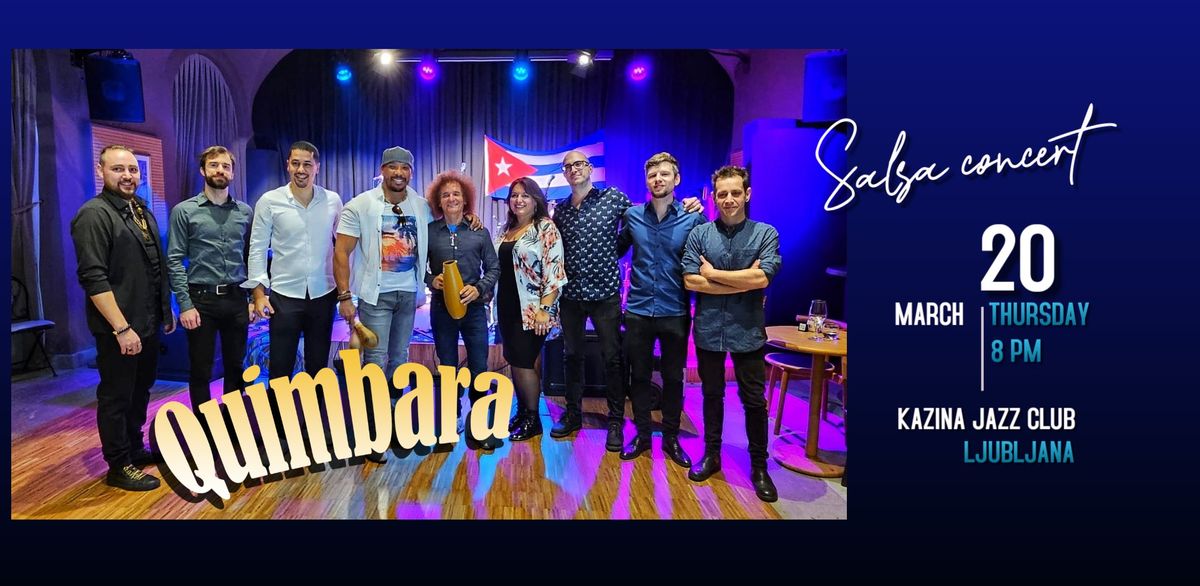 Quimbara - Salsa Concert - Kazina Jazz Club & Bistro