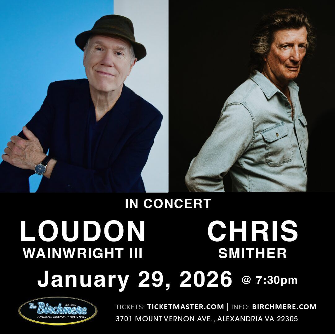 Loudon Wainwright III & Chris Smither