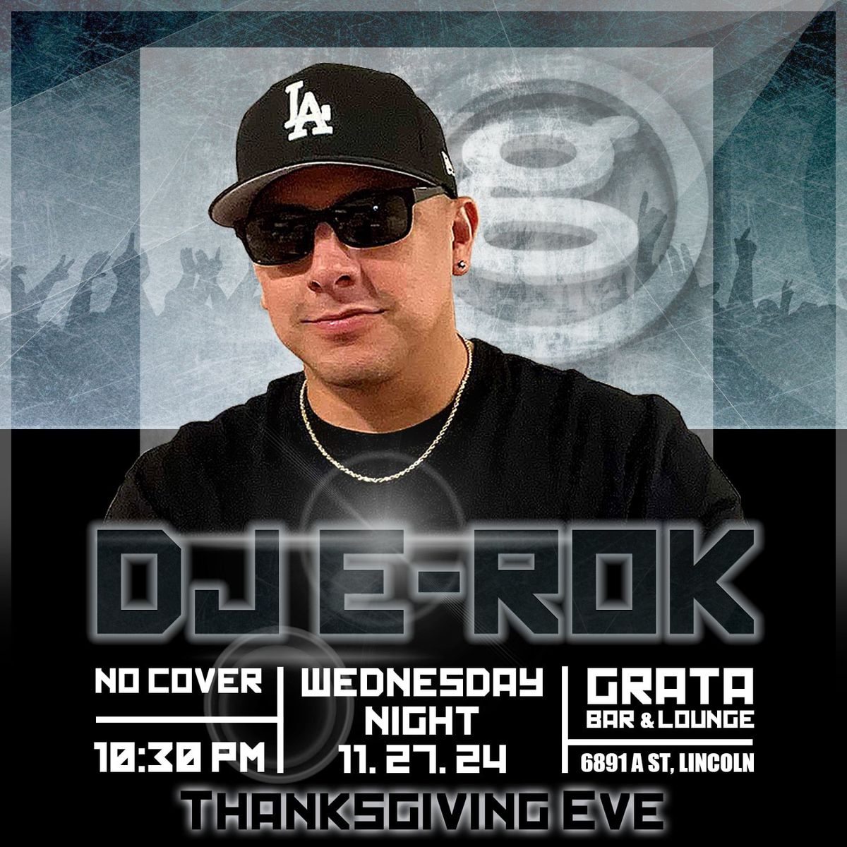 DJ E-RoK @ Grata Bar & Lounge (NO COVER) Thanksgiving Eve