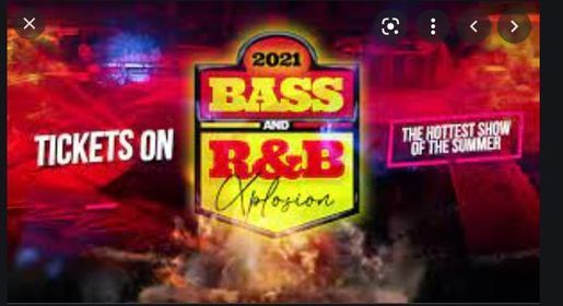 The 1st Annual Bass and R&B Xplosion
