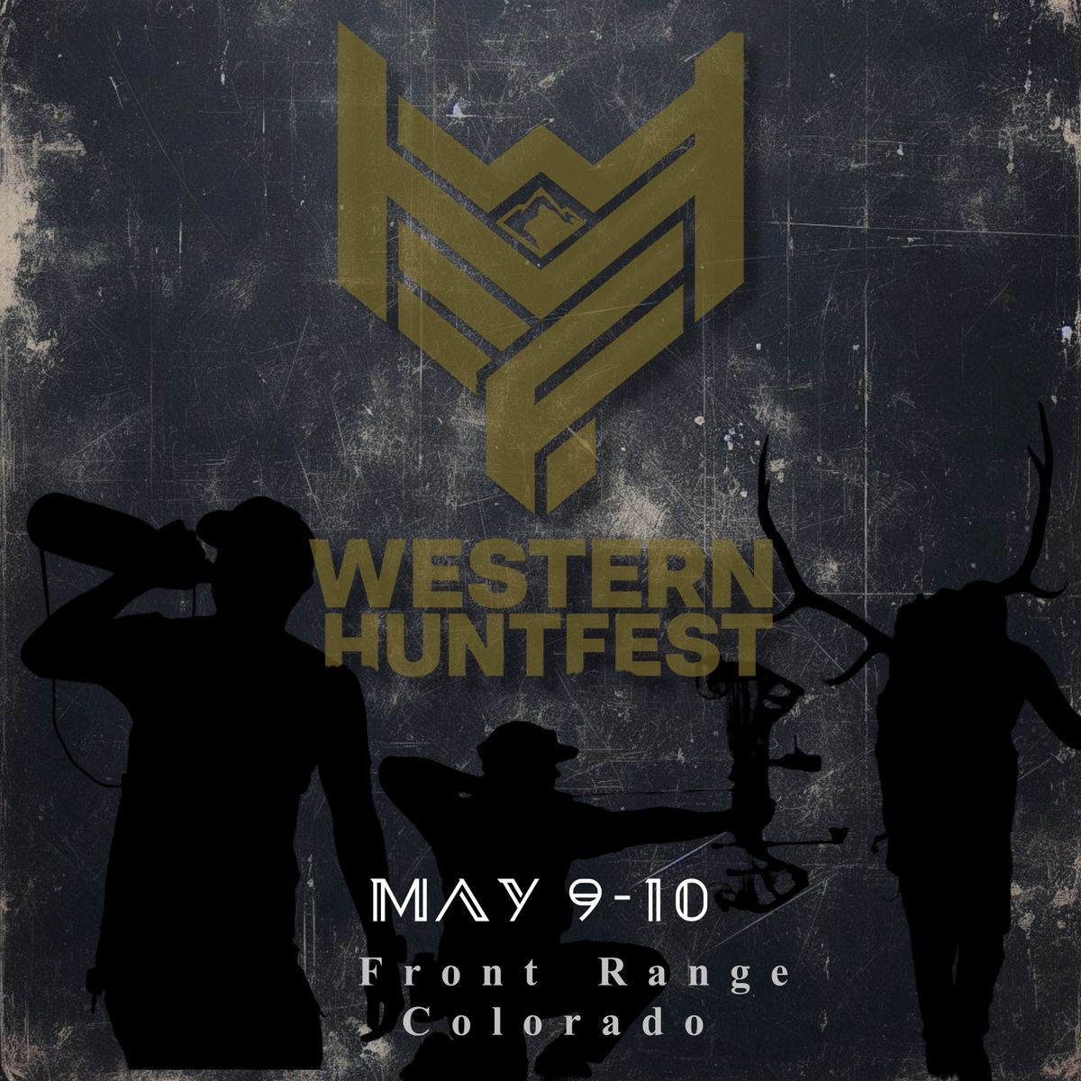 Western Hunt Fest- Front Range Colorado