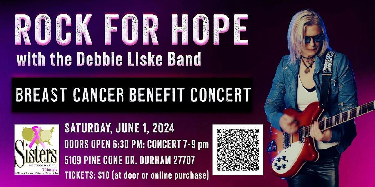 ROCK FOR HOPE: Breast Cancer Benefit Concert with the Debbie Liske Band