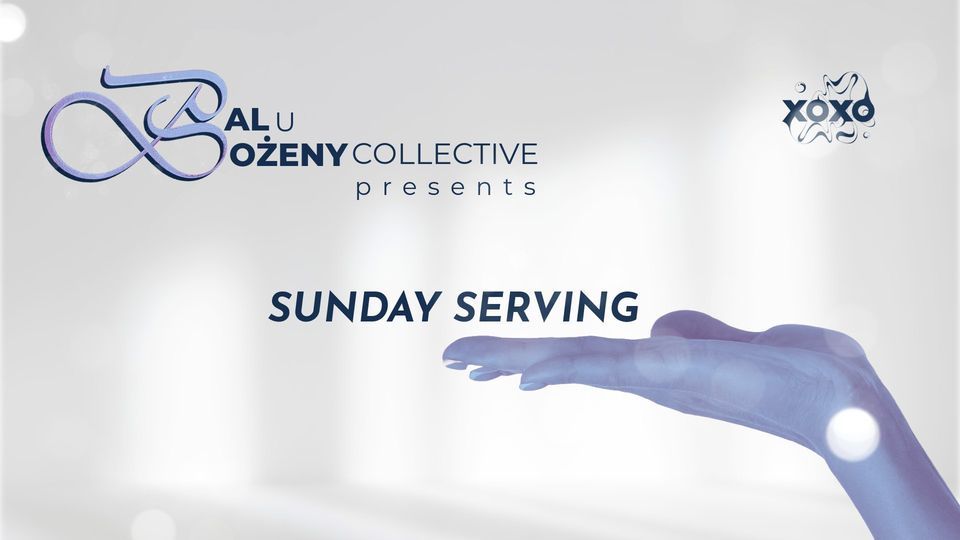 Sunday Serving #1