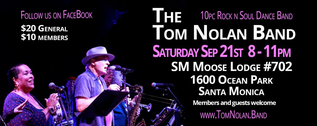 Tom Nolan Band Monthly Moose Dance Party!