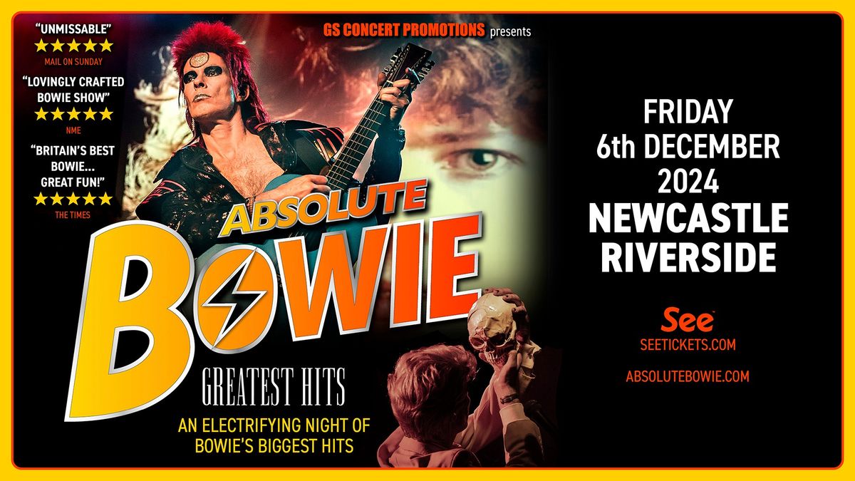 Absolute Bowie Hit Newcastle 2024