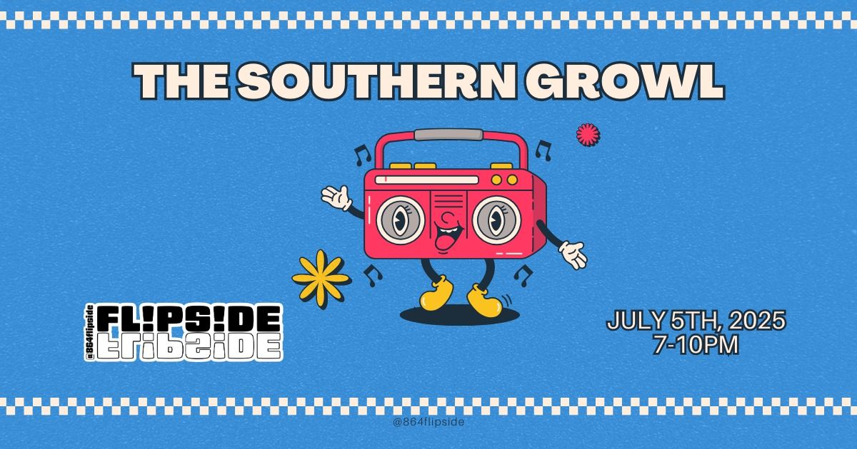 Flipside LIVE at The Southern Growl