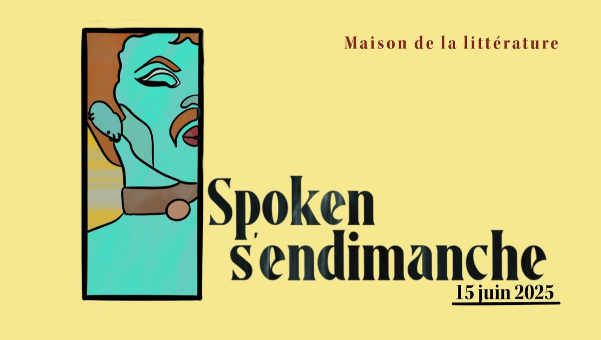 Spoken s'endimanche | C\u00e9l\u00e9brons la puissance (f*cking Queer)