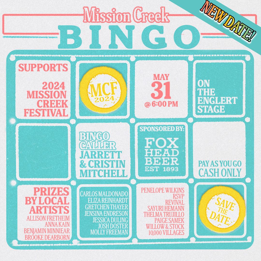 NEW DATE: Mission Creek Bingo!