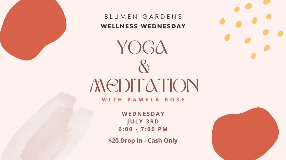 Yoga & Meditation with Pamela Rose