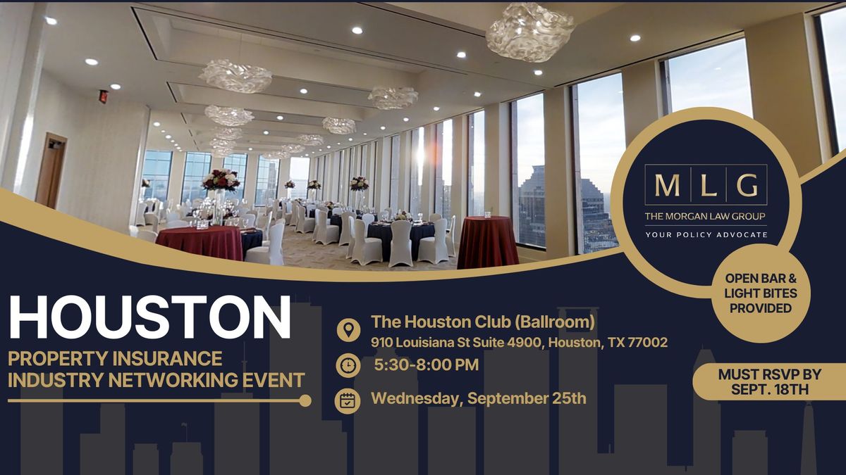 Houston Property Insurance Networking Event