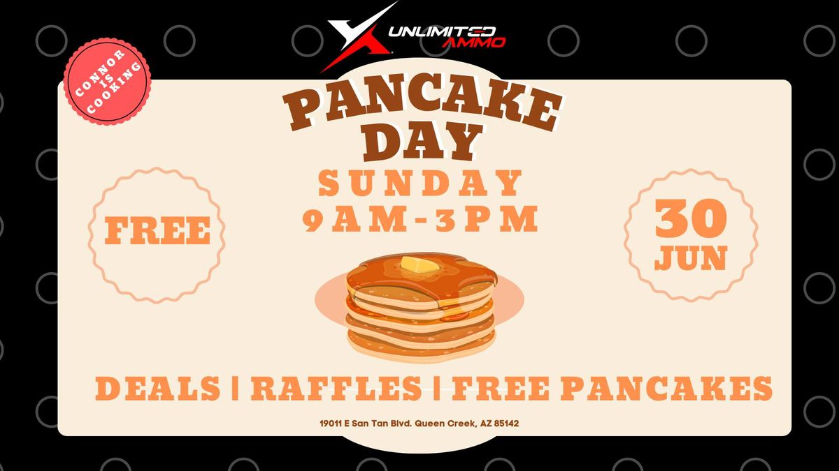 PANCAKE DAY AT UNLIMITED AMMO