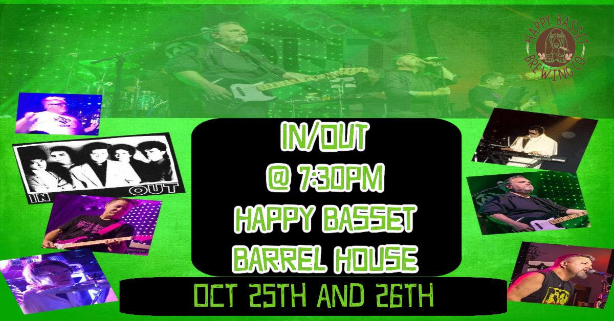 In\/Out - Live @ Happy Basset Barrel House