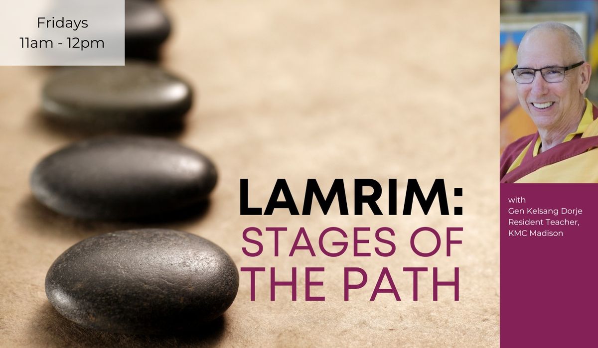 Lamrim: Stages of the Path