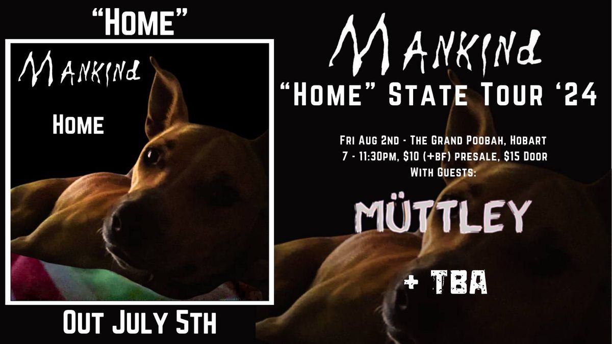 Mankind "Home" State Tour '24 w\/M\u00fcttley & TBA