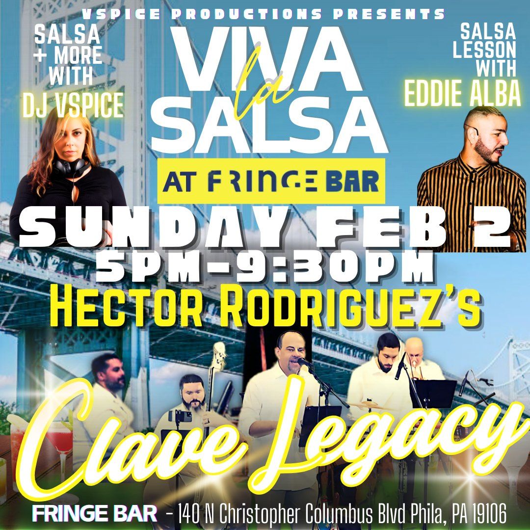 VIVA LA SALSA featuring CLAVE LEGACY